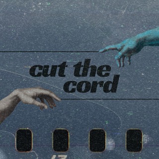 cut the cord