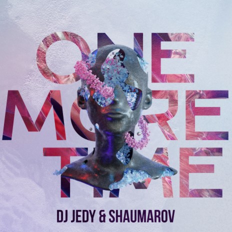 One More Time ft. SHAUMAROV | Boomplay Music