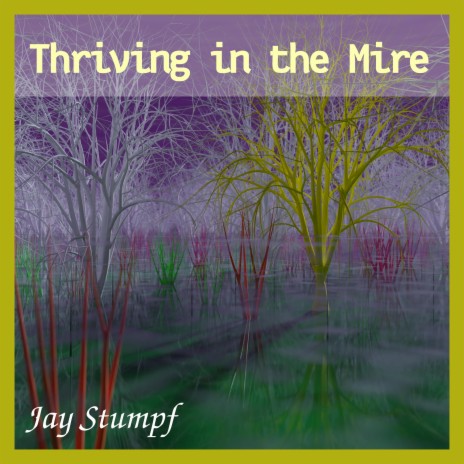 Thriving In The Mire | Boomplay Music