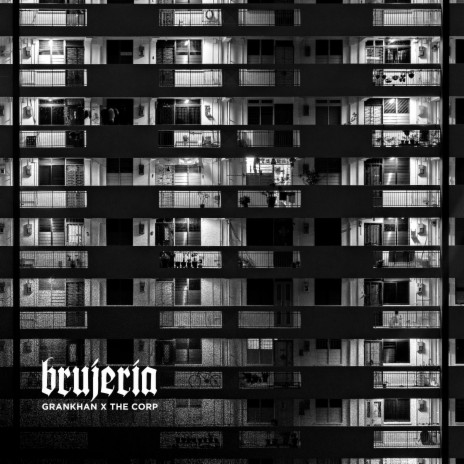 Brujería ft. The Corp | Boomplay Music