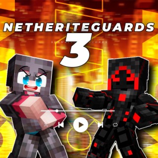 Netheriteguards 3