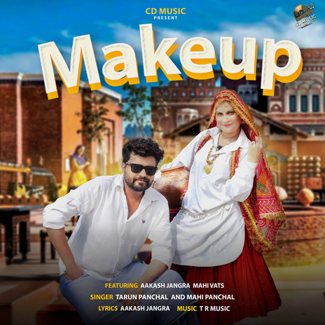 Makeup ft. Mahi Panchal, Aakash Jangra & Mahi Vats