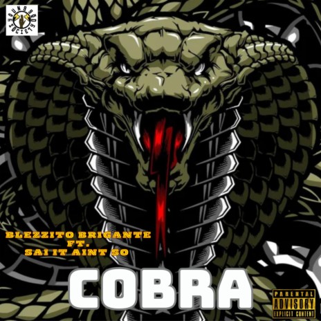 Cobra ft. Sai It Aint So | Boomplay Music