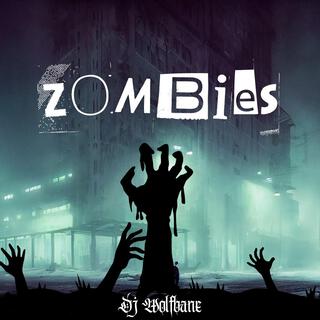 Zombies lyrics | Boomplay Music