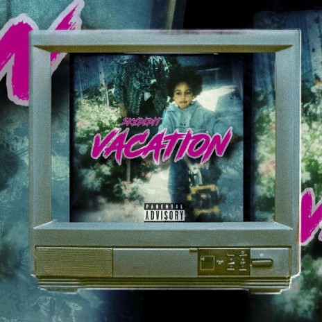 VACATION | Boomplay Music