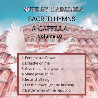 Sacred Hymns A Capella Volume 10