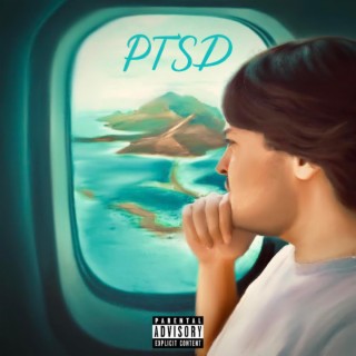 PTSD lyrics | Boomplay Music