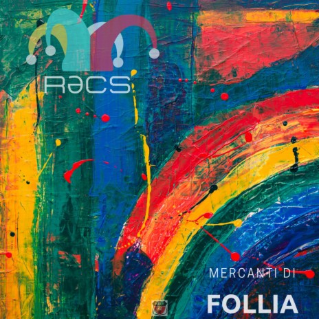 Mercanti di follia | Boomplay Music