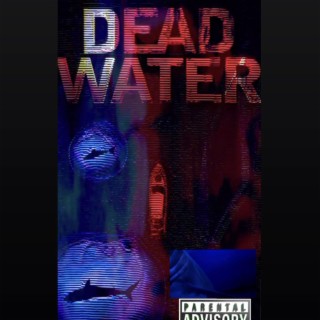 Dead Water