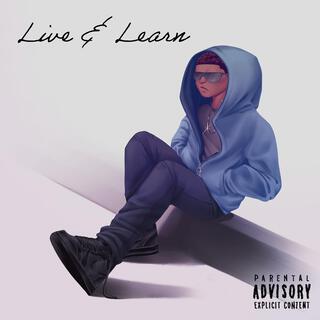 LIVE & LEARN