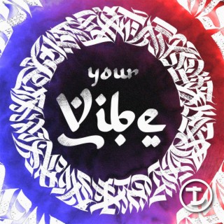 Your Vibe (prod. by FOUR4WAY)