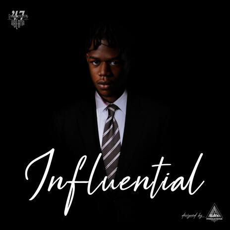 Influential | Boomplay Music