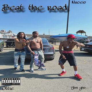 Beat the road