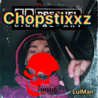 Chopstixxz