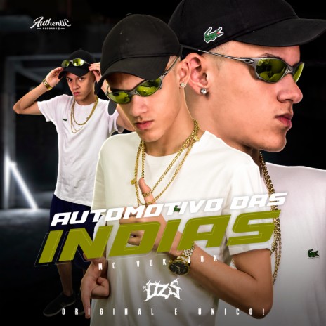 Automotivo Das Indias ft. MC Vuk Vuk | Boomplay Music