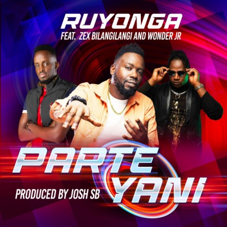 Parte Yani (feat. Zex Bilangilangi & Wonder Jr) | Boomplay Music