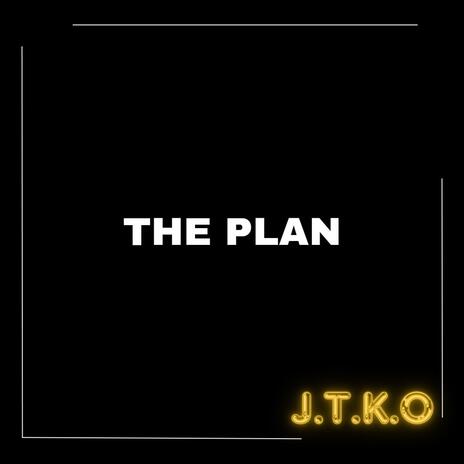 The Plan | Boomplay Music