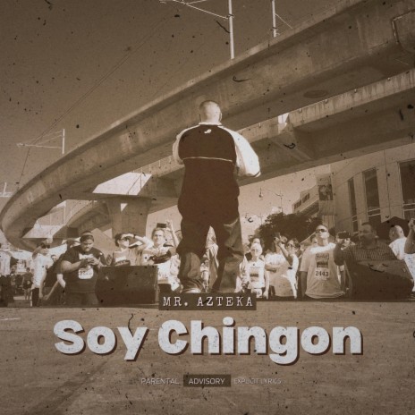 Soy Chingon | Boomplay Music