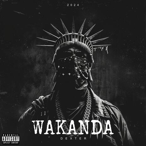 WAKANDA | Boomplay Music