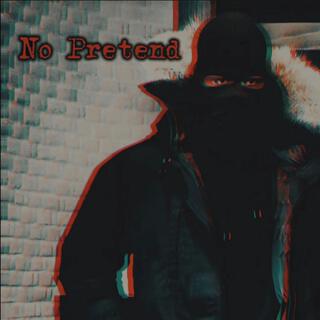 No Pretend