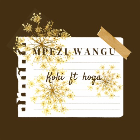 Mpezi wangu ft. hoga | Boomplay Music