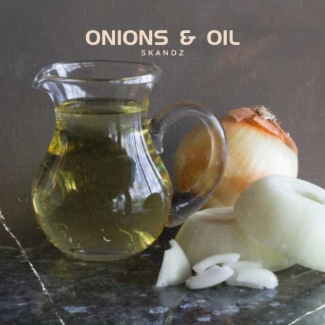 Onions & Oil (Instrumental)