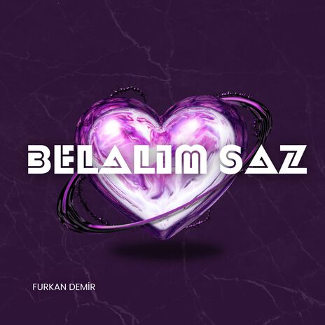 Belalım Saz (Remix) | Boomplay Music