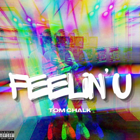 Feelin' U | Boomplay Music