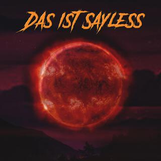 DAS IST SAYLESS