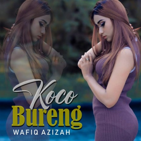 Koco Bureng | Boomplay Music