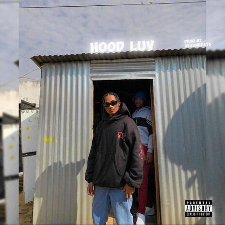 Hood Luv | Boomplay Music