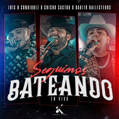 Seguimos Bateando (En Vivo) ft. Gabito Ballesteros & Chicho Castro y Sus Alia2