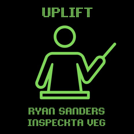 Uplift ft. Inspeckta Veg | Boomplay Music
