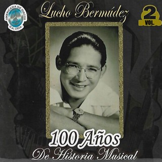 100 Años de Historia Musical, Vol. 2