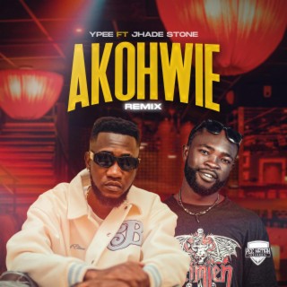 Akohwie (Remix) ft. Jhade Stone lyrics | Boomplay Music
