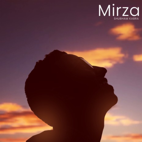 Mirza | Boomplay Music