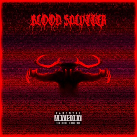 Blood Splvtter | Boomplay Music