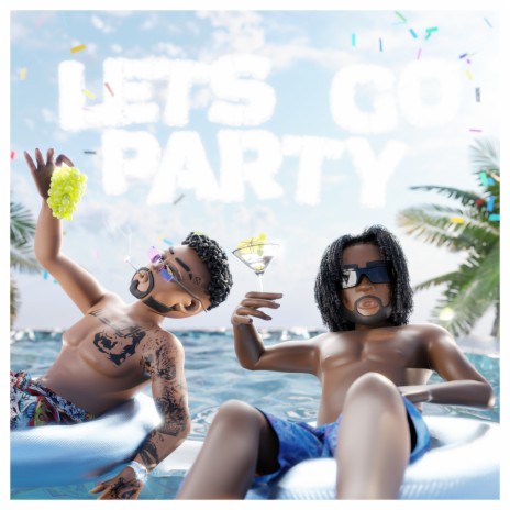 LETS GO PARTY ft. Gambi | Boomplay Music