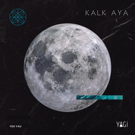 Kalk Aya | Boomplay Music