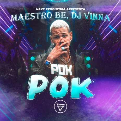 Pok Pok ft. Dj Vinna | Boomplay Music
