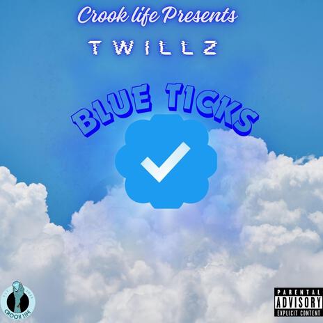 Blue Ticks ft. Cheyanne | Boomplay Music