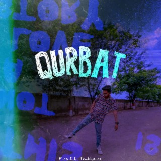 Qurbat lyrics | Boomplay Music
