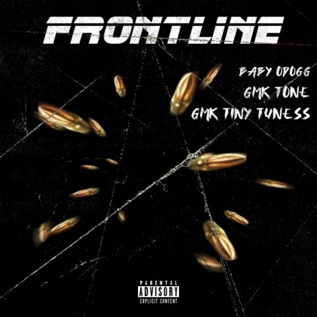 Frontline ft. Baby Odogg & Tiny Tuness | Boomplay Music