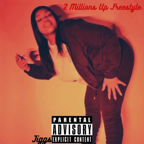 2million up freestyle | Boomplay Music