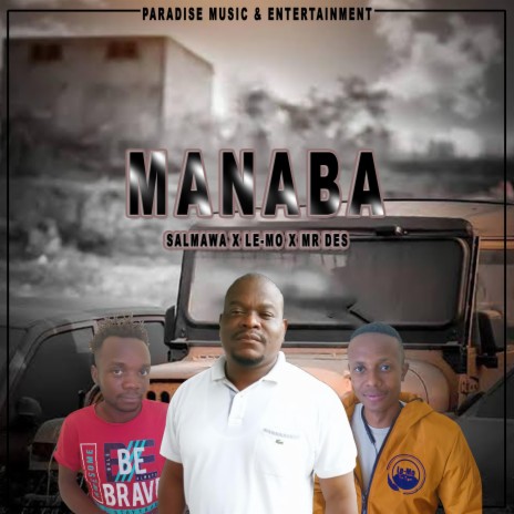 MANABA ft. MR DES | Boomplay Music