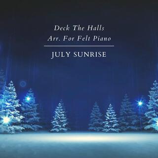 Deck The Halls Arr. For Felt Piano