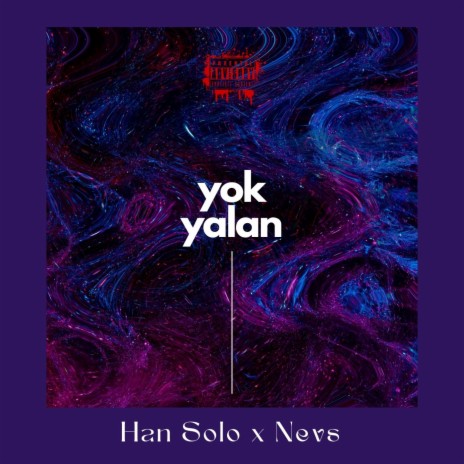 yok yalan ft. Nevs | Boomplay Music