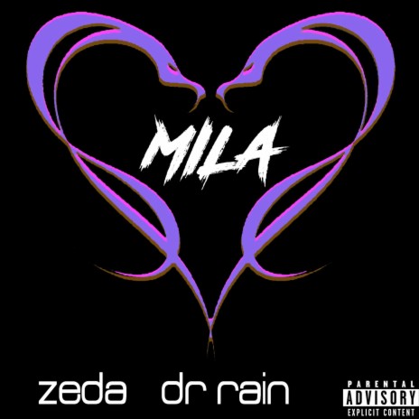 MILA ft. Dr Rain | Boomplay Music