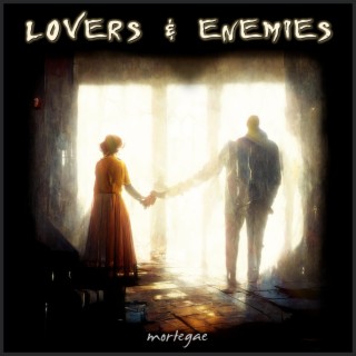 Lovers & Enemies
