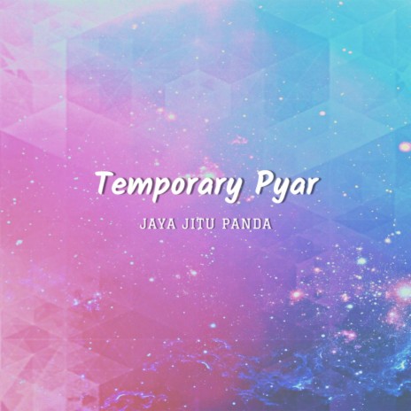 Temporary Pyar | Boomplay Music